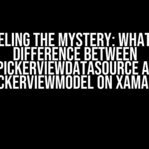 Unraveling the Mystery: What is the Difference between UIPickerViewDataSource and UIPickerViewModel on Xamarin?